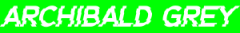 Archibald Grey